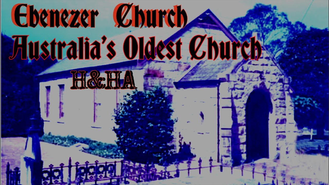 Historic Ebenezer Church & Cemetery Australia's Oldest Church  Urban Exploration
