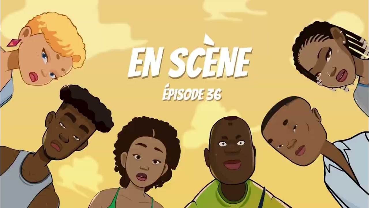 EN SCÈNE S1 Épisode 36🔥🎬🍿Maximum de partages 🙏 comme d'hab... 👊