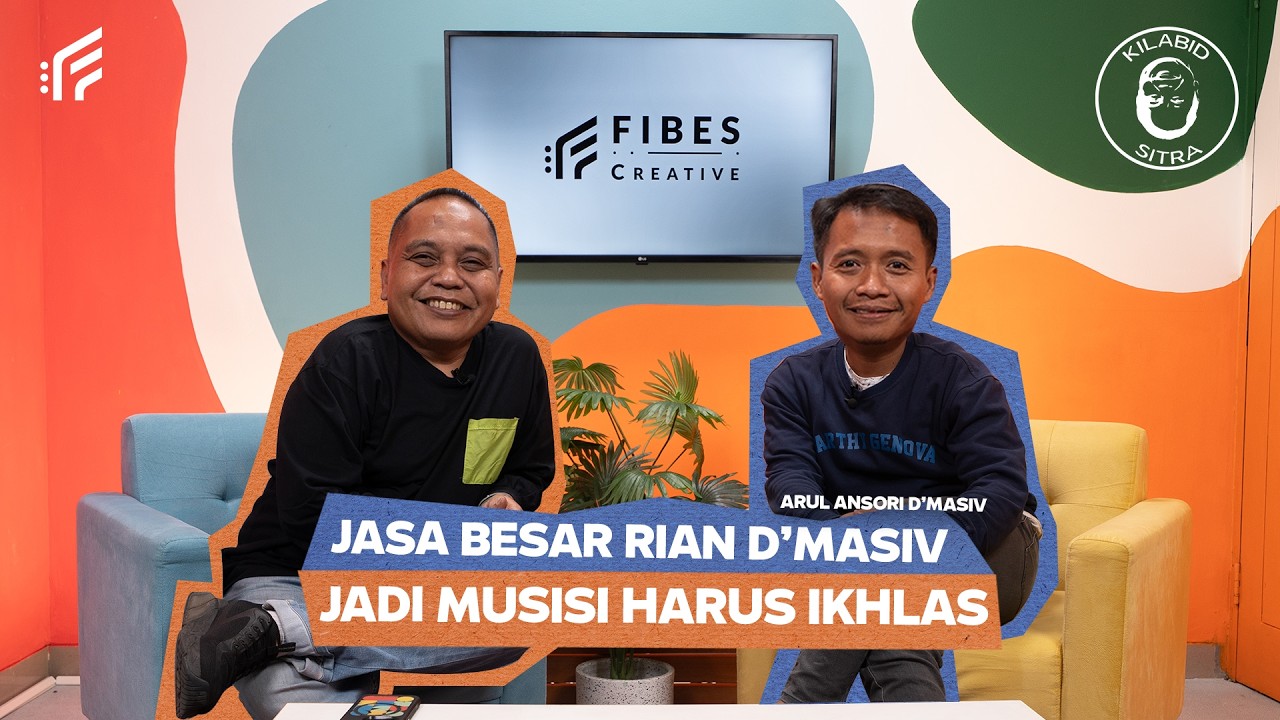 #KILABIDSITRA Eps.11 | ARUL ANSORI | JASA BESAR RYAN D’MASIV 