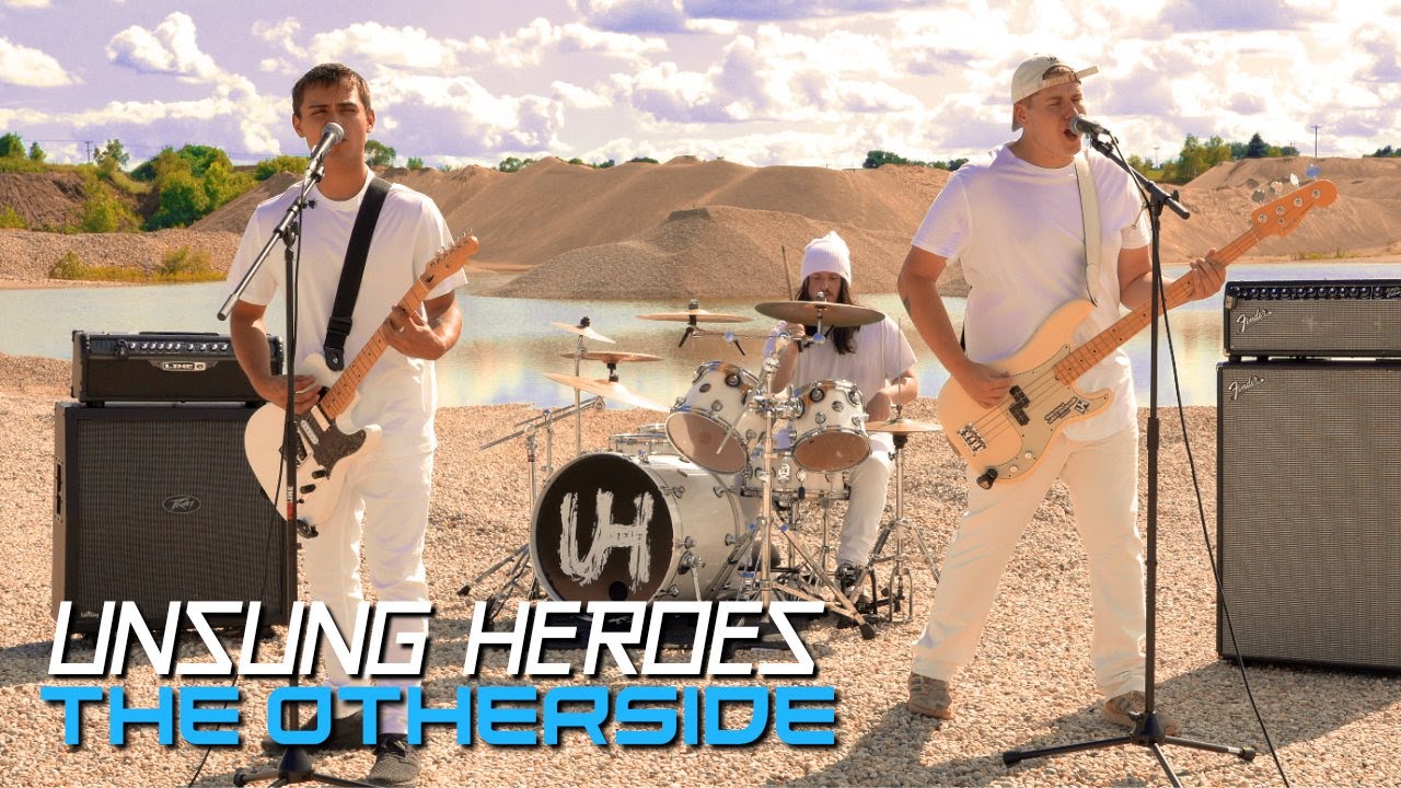 Unsung Heroes - The Otherside (Official Video)