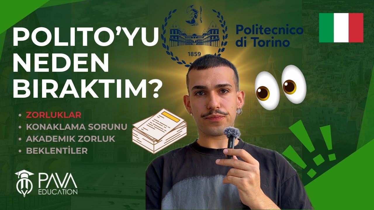 Neden Politecnico di Torino&rsquo;yu Bıraktım? | Ger&ccedil;ekler, Beklentiler..