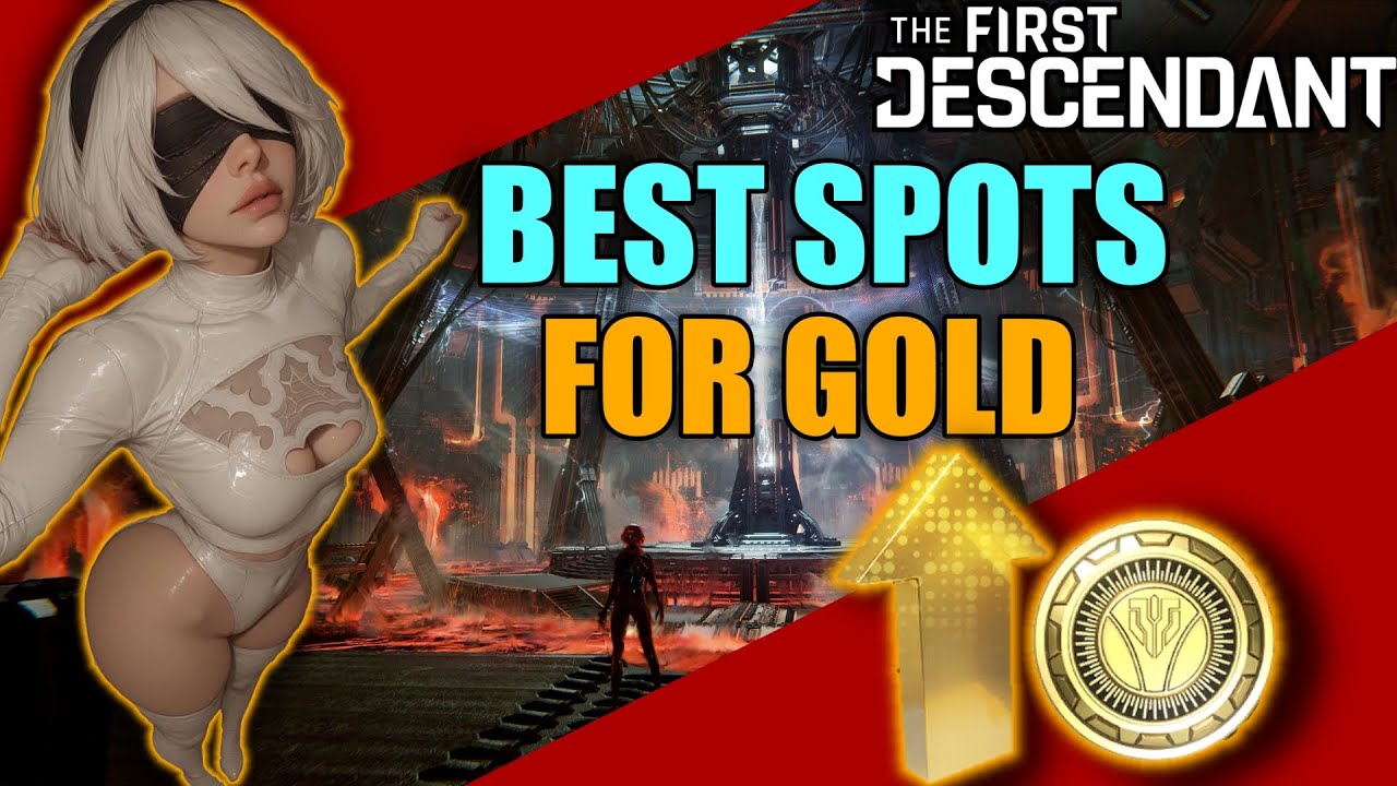 BEST SPOTS FOR GOLD / 30 MILLION GOLD EVERY 60 MINS / OPTIMAL - The First Descendant