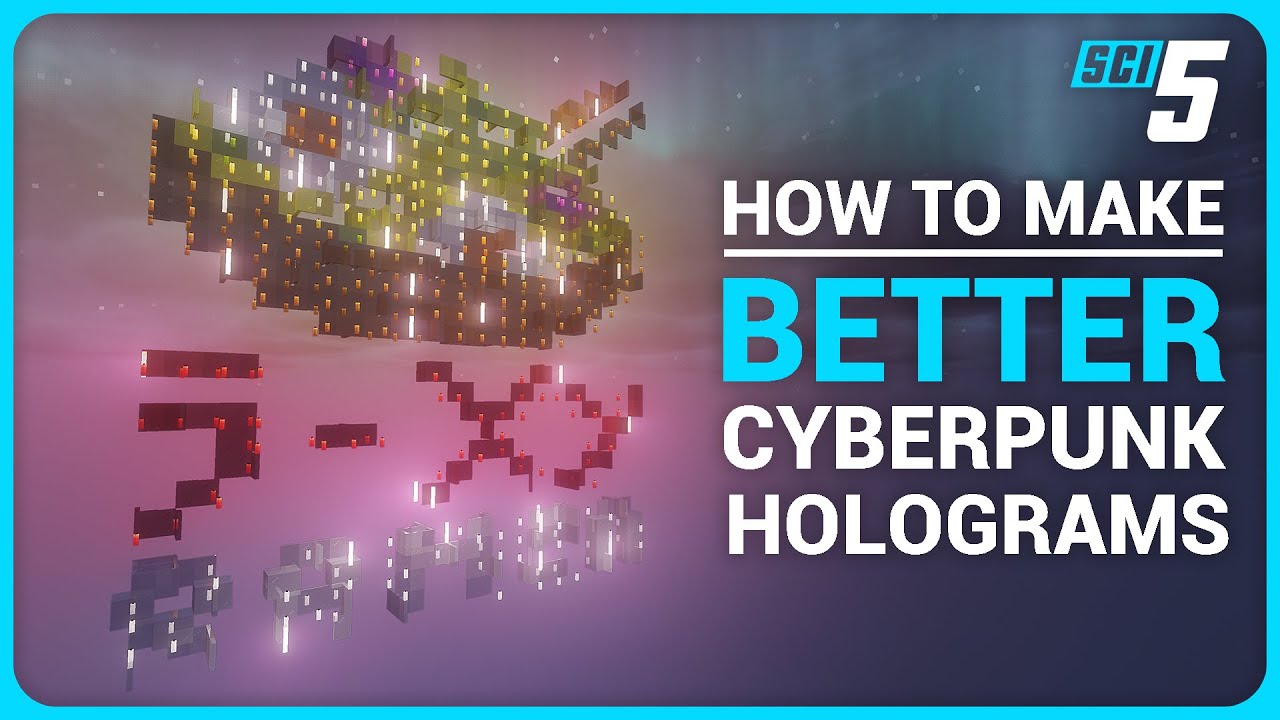 How to make BETTER Cyberpunk Holograms in Minecraft