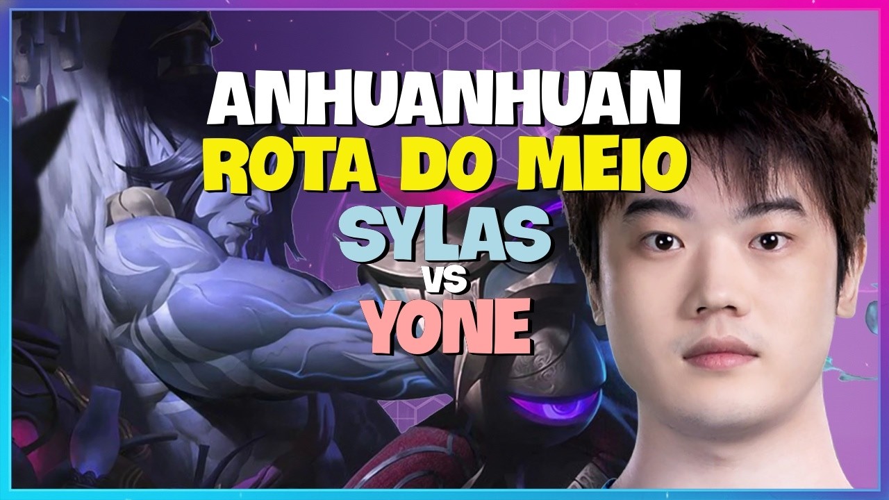 AnHuanHuan revela por que e o Rank 1 Sylas Mestre com mecânicas de outplay Legenda em Português