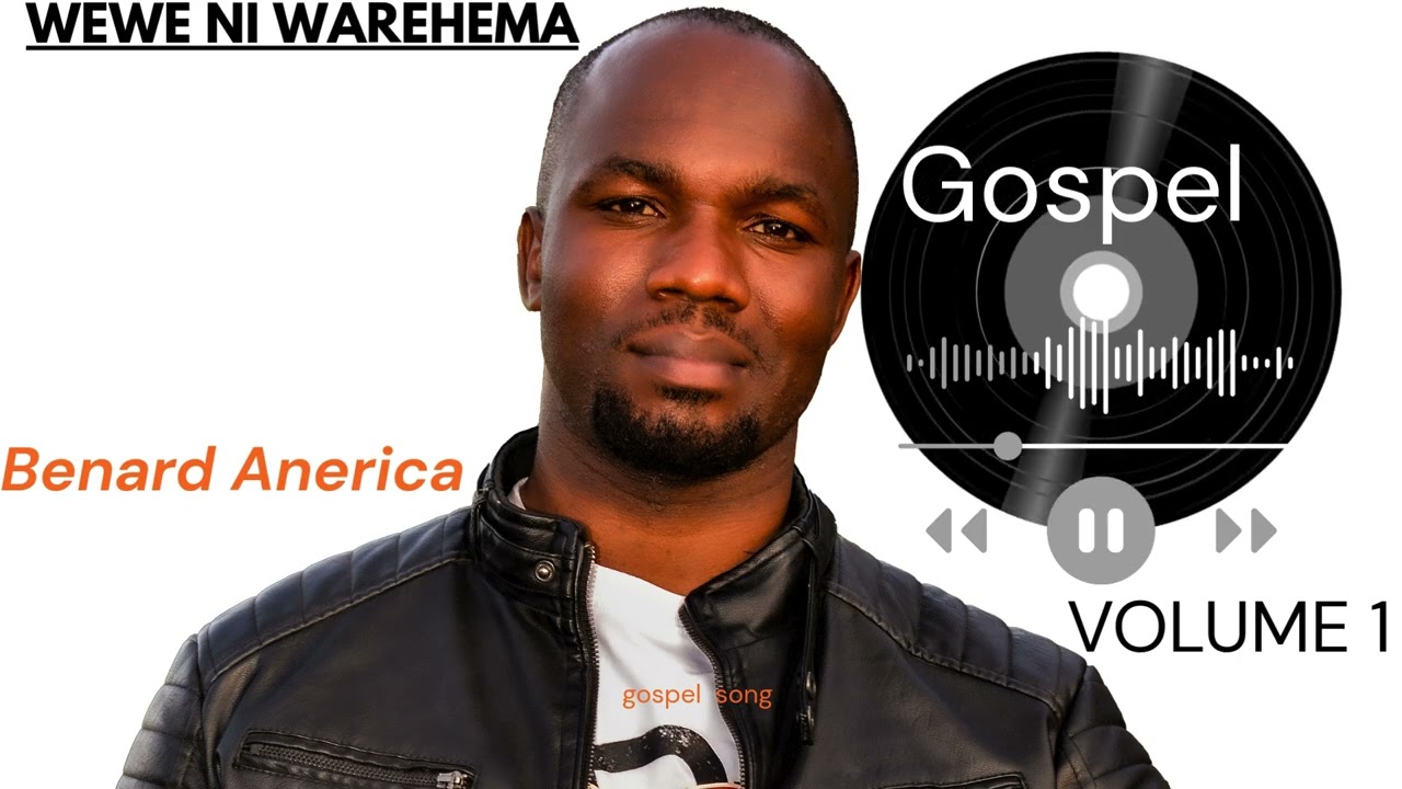 Wewe ni wa rehema BY BENARD ANERICA official audio 