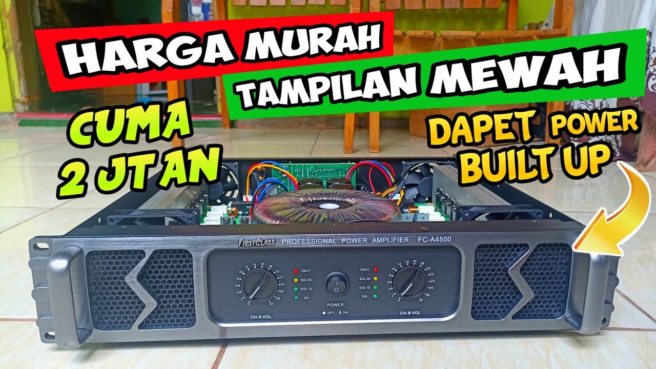 HARGA MURAH TAMPILAN MEWAH!!! harga cuma 2 jt an Power FirstClass FC-A4500
