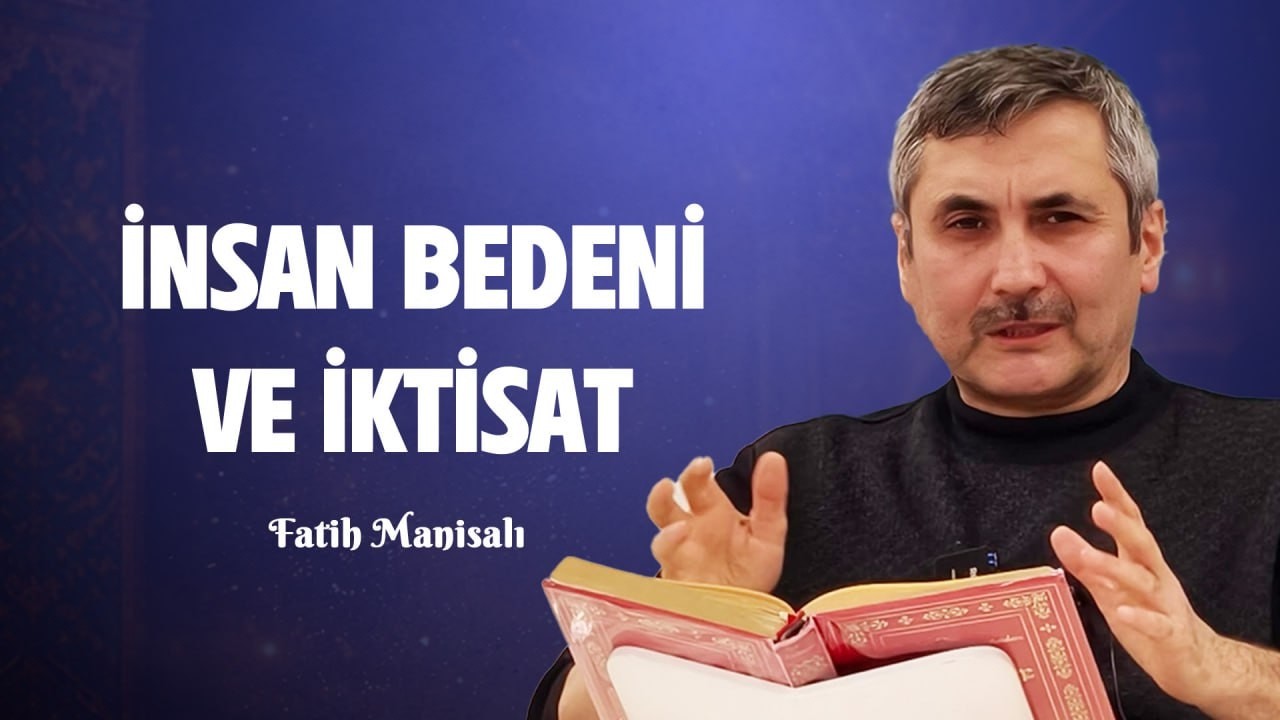 İnsan Bedeni ve İktisat - İktisat Risalesi - Risale-i Nur Sohbetleri - 14.03.2026