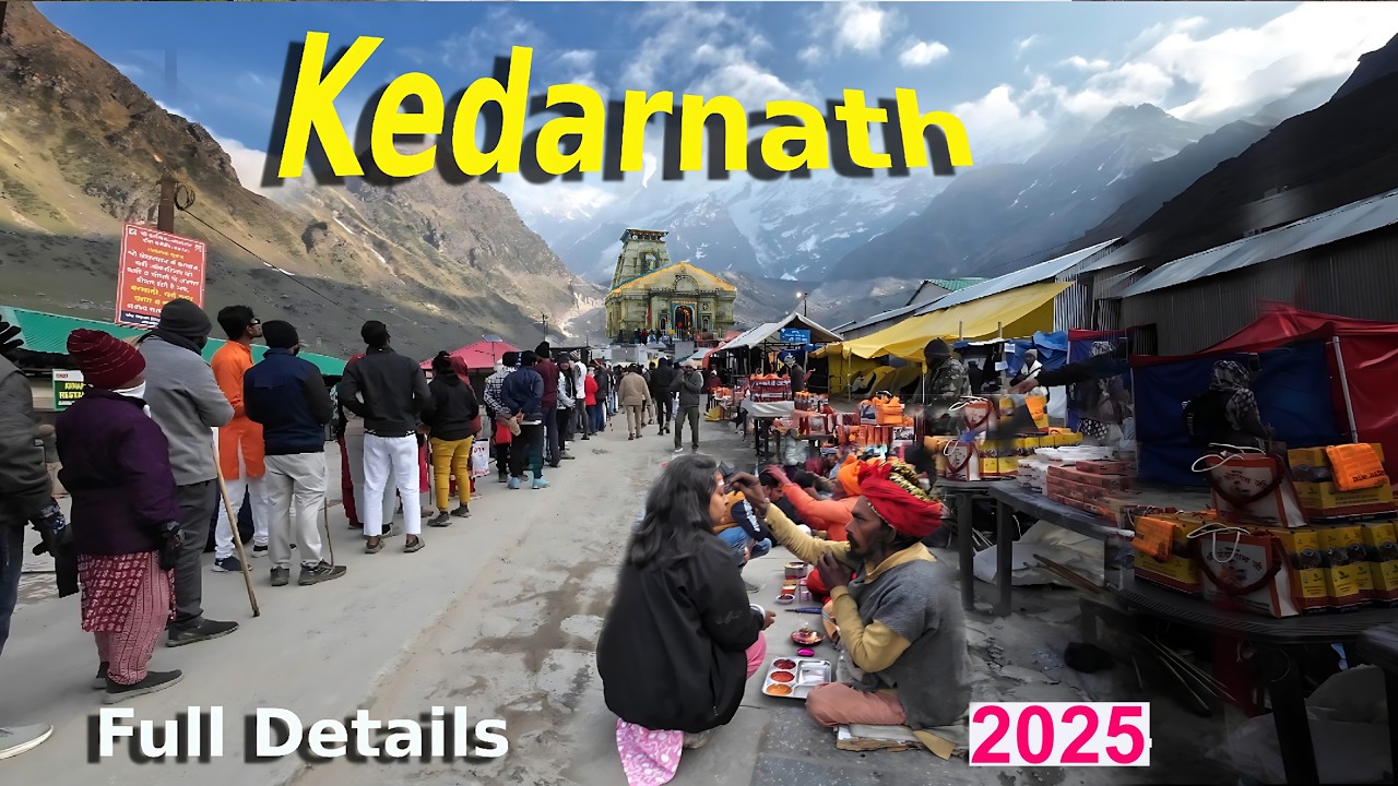 Kedarnath Yatra 2025 | Kedarnath Mandir Full Details | Kedarnath Dham केदारनाथ यात्रा