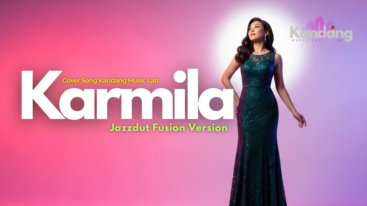 💫 KARMILA &ndash; FARID HARDJA &ndash; JAZZDUT FUSION VERSION - COVER BY KANDANG MUSIC LAB