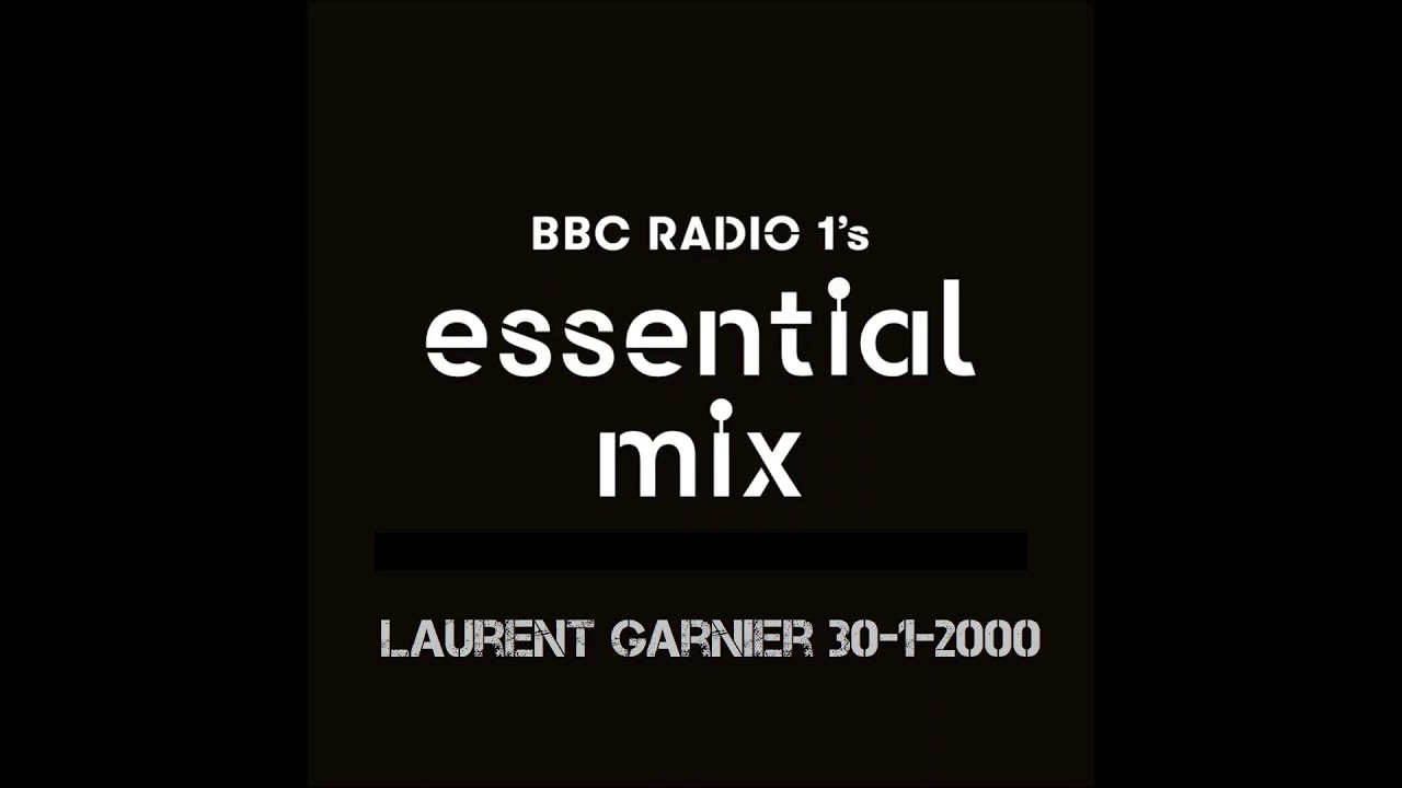 Laurent Garnier Essential Mix - January 30th 2000