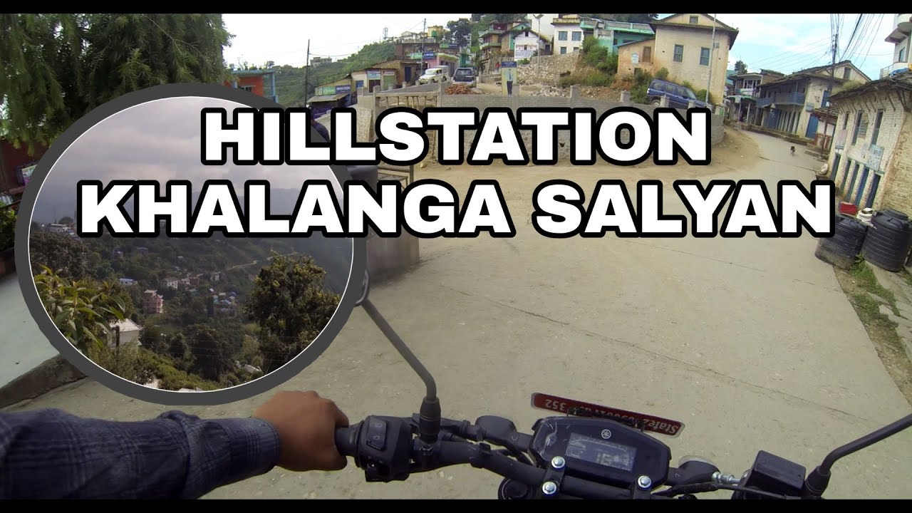 KHALANGA THE BEAUTIFUL HILLSTATION OF SALYAN,NEPAL.