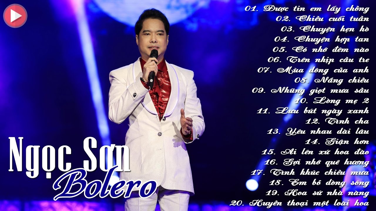 Ngọc Sơn Bolero | Thần Tượng Bolero - Ngọc Sơn Ông Hoàng Nhạc Sến | Nhạc Sến Trữ Tình Hay Nhất
