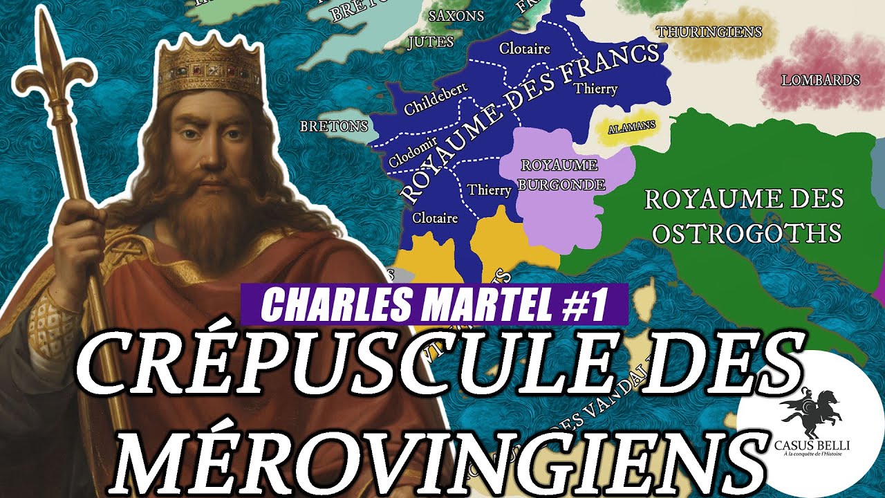Le crépuscule des MÉROVINGIENS - Chute de la première dynastie de FRANCE - DOCUMENTAIRE
