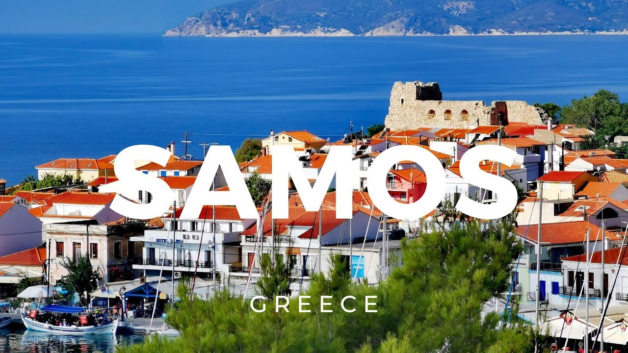 Samos, Greece (2021 rewind) ► Video guide, 10 min. | 4K