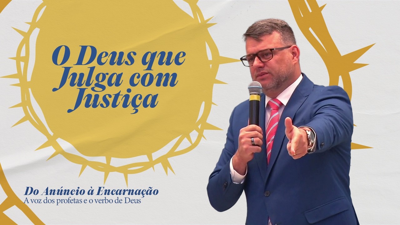 O Deus que Julga com Justiça | Naum 1:1-8