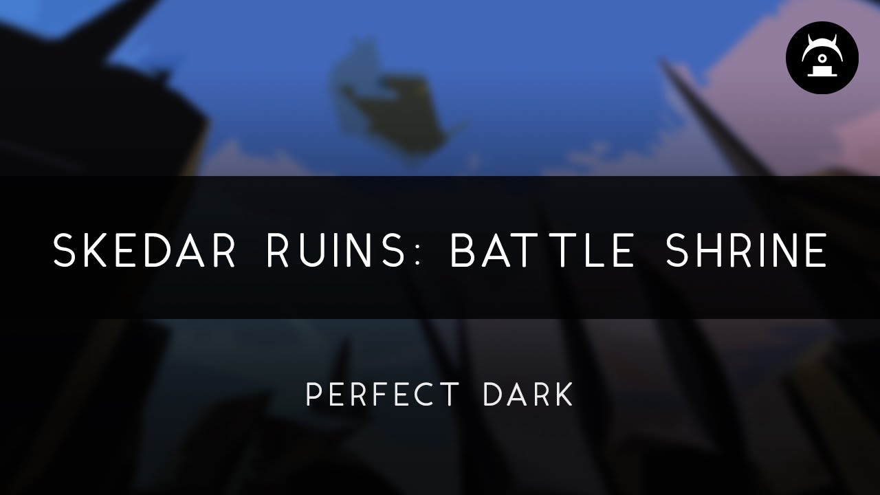 Perfect Dark: Skedar Ruins: Battle Shrine Arrangement
