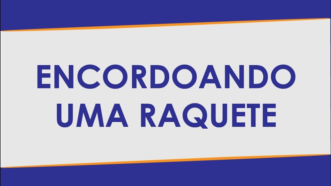 Encordoamento de Raquete de Tênis — 2@ Edição — Máquina de Encordoar Raquetes