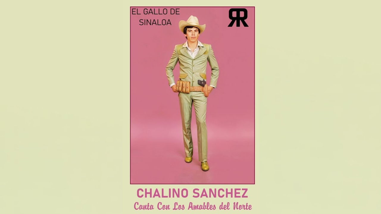El Gallo De Sinaloa - Chalino Sanchez - Cassette Replica