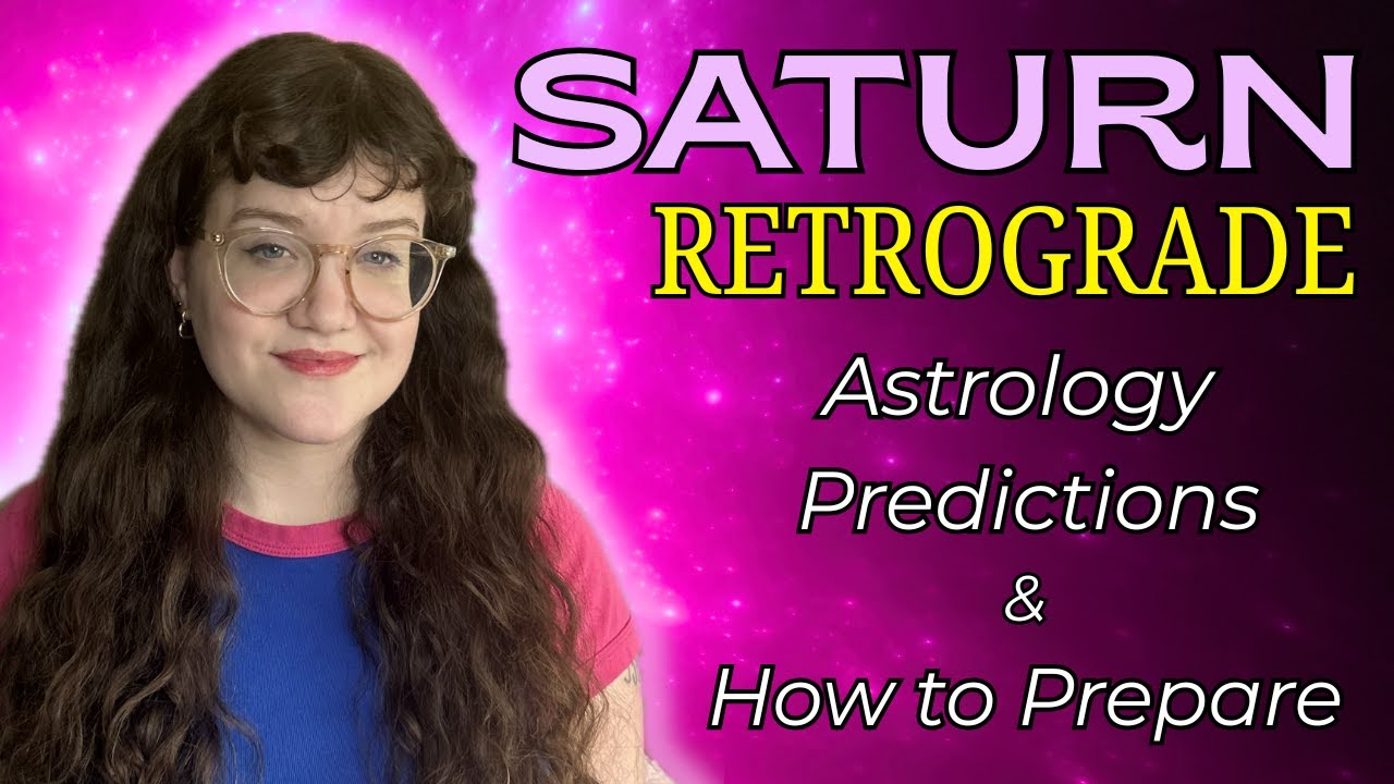 🪐 Saturn Retrograde + What You NEED to Know | 2025 Astrology Predictions ✨