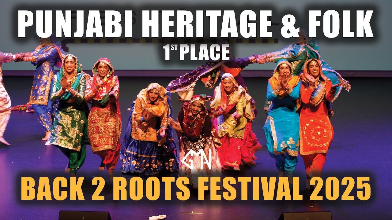 Punjabi Heritage & Folk | 1st Place | Back 2 Roots Festival 2025 | Senior Music Giddha