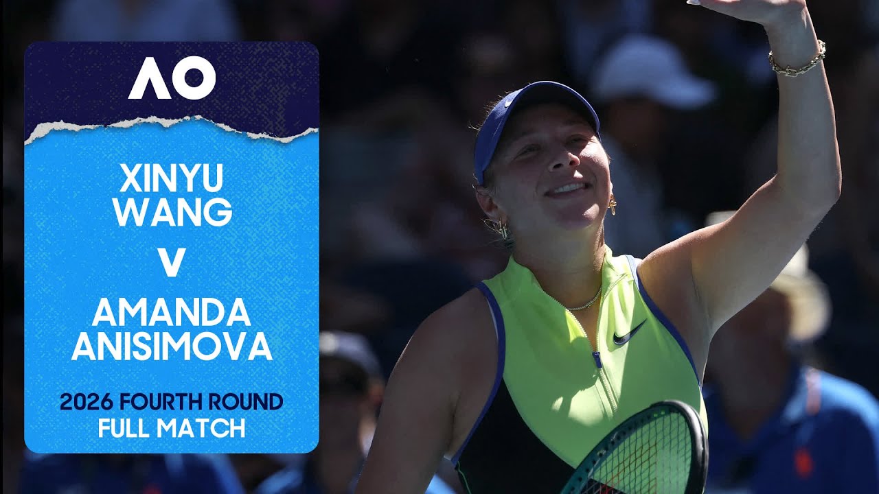 Xinyu Wang v Amanda Anisimova Full Match | Australian Open 2026 Fourth Round