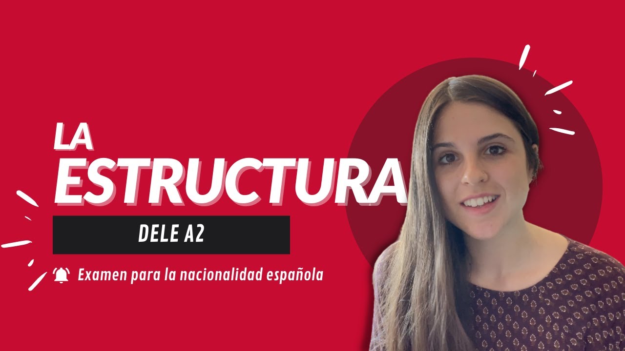 &iquest;C&oacute;mo es el DELE A2? Estructura del examen de espa&ntilde;ol 2024