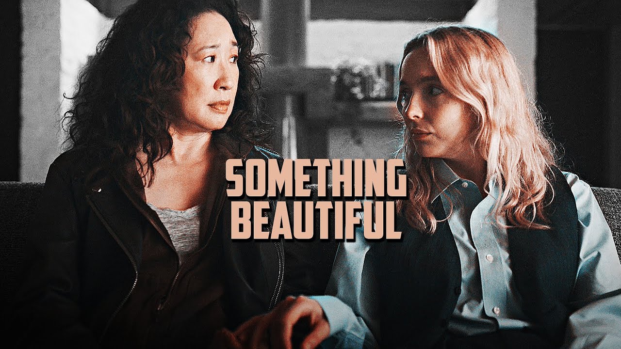 Eve & Villanelle || Something Beautiful (+4x04)