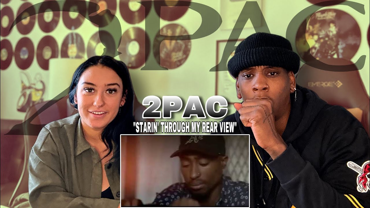 FIRST TIME HEARING 2Pac - Starin’ Through My Rear View REACTION