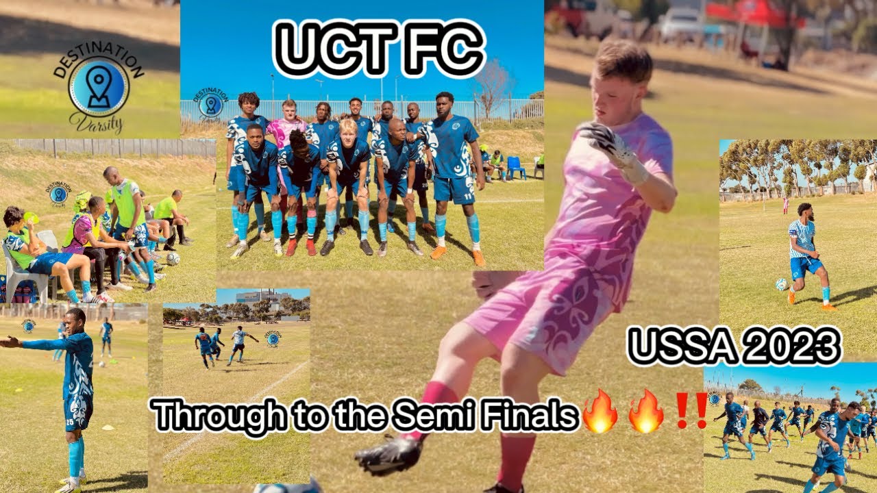 UCT FC March onto the Semi Finals of USSA 2023 Tournament | Football