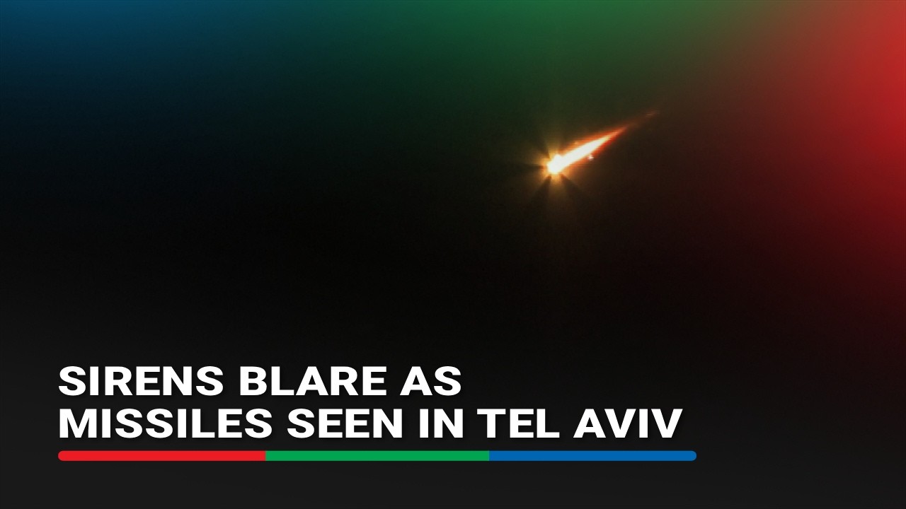 Iranian missiles seen in the sky as sirens blared in Tel Aviv and Jerusalem | ABS-CBN News