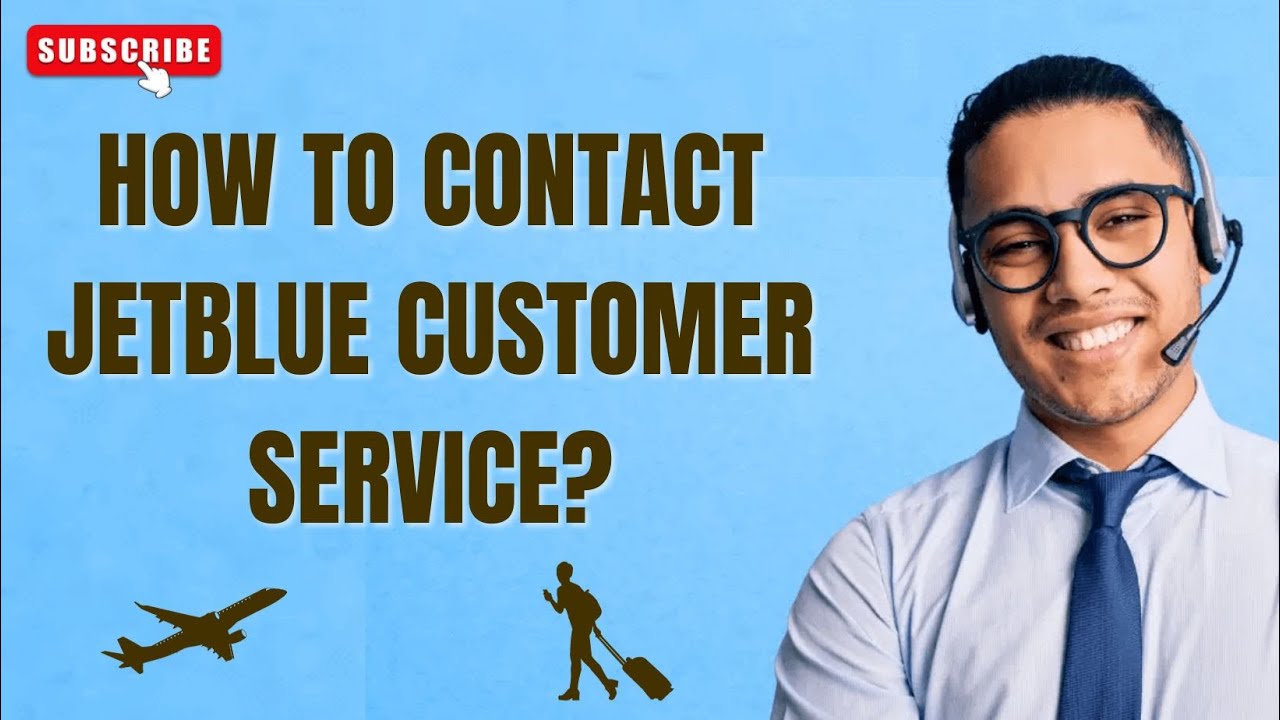 [ 2024 Update ] How to Contact JetBlue Customer Service? | Cheap Flights