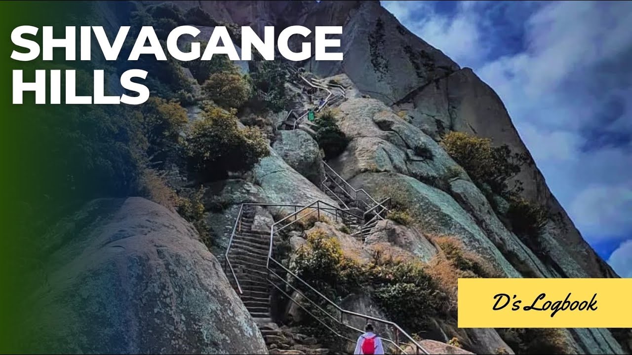 Location - 05: Shivagange Hills, Karnataka