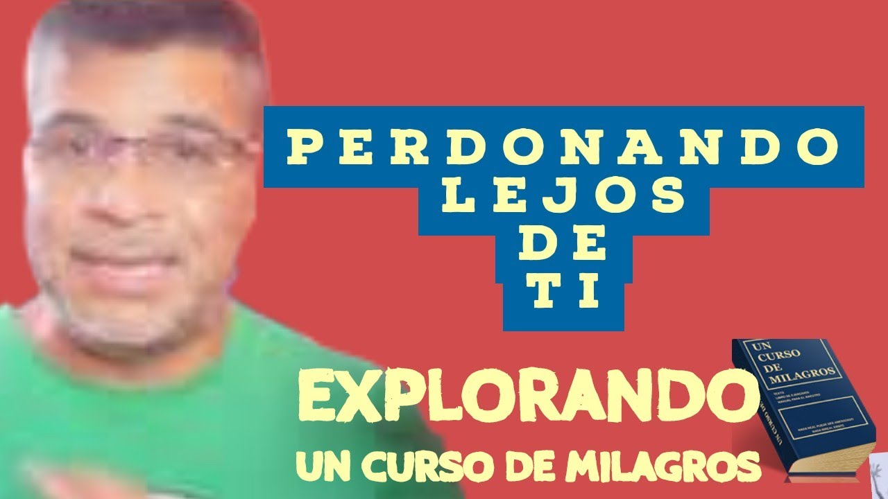 PERDONANDO ANDO EN LA DISTANCIA