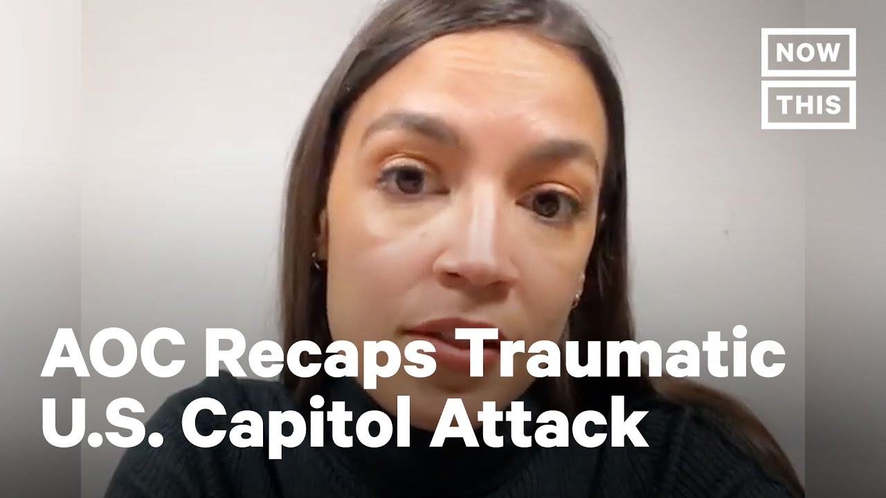 Alexandria Ocasio-Cortez Recaps Horror of Capitol Attack