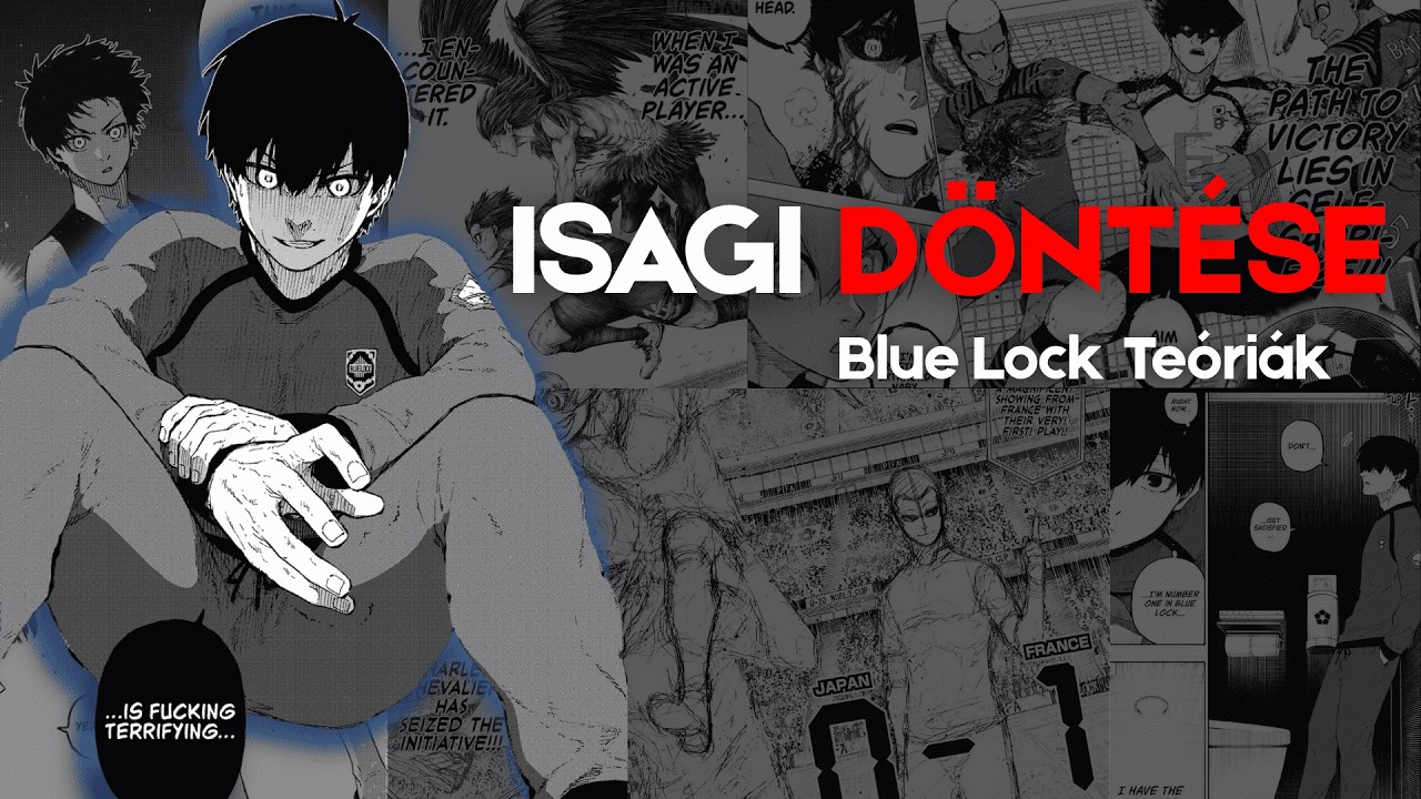 Eljött a LEGNAGYOBB fordulópont... | Blue Lock Teóriák