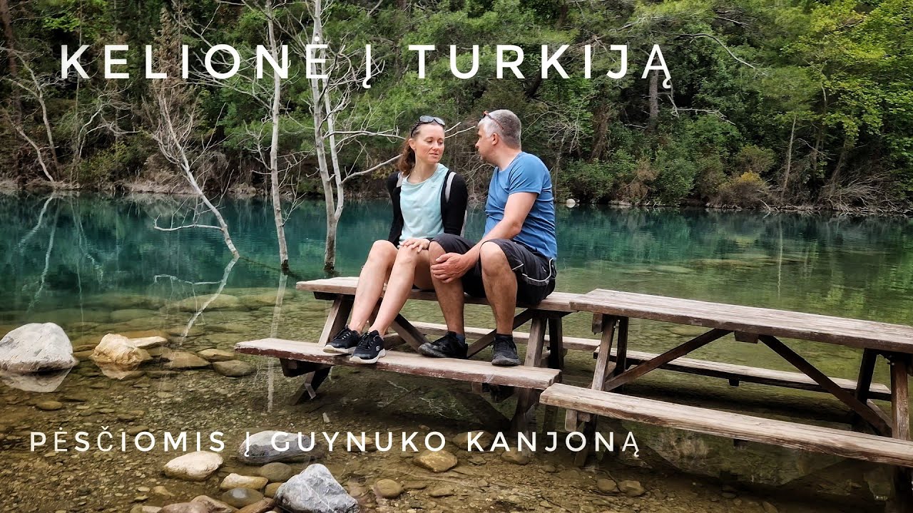 #3 Atostogos Turkijoje | Žygis į Goynuko Kanjoną | Turkey, Kemer | Kur noriu, ten keliauju