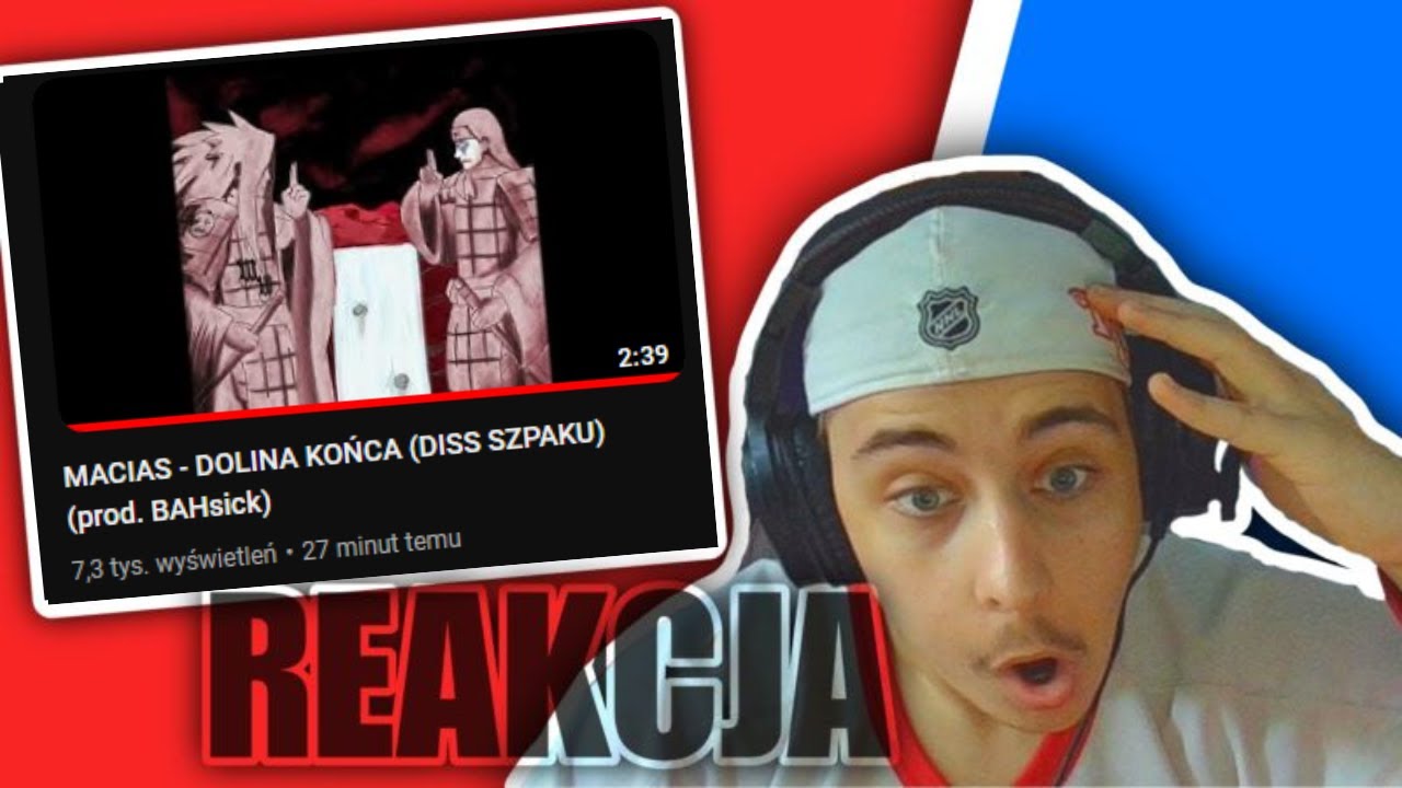 MACIAS - DOLINA KOŃCA (DISS SZPAKU) (prod. BAHsick) (REAKCJA!!!)
