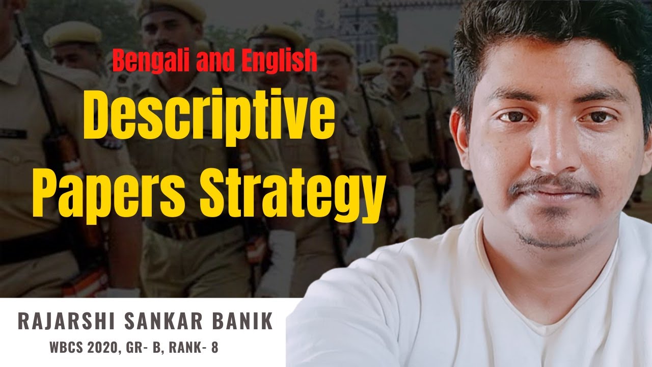 Descriptive Papers Strategy | Bengali & English | Mr. Rajarshi Sankar Banik | WBCS 2020