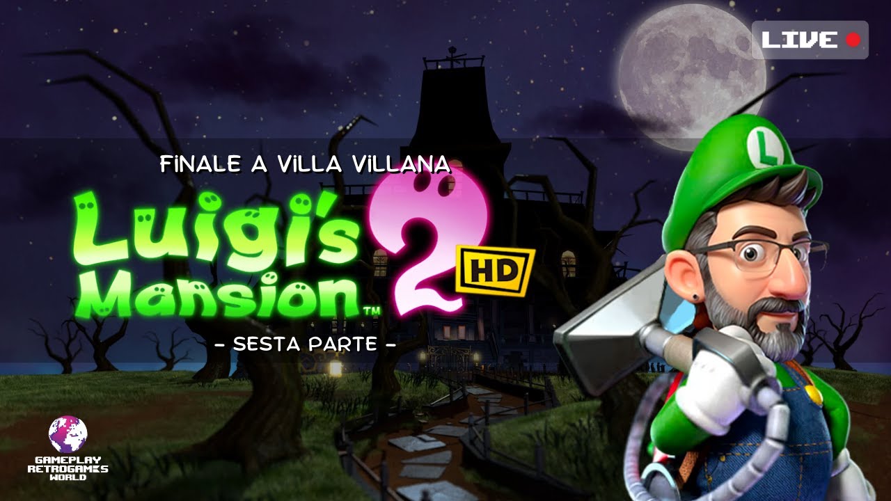 FINALE a Villa Villana! - Luigi's Mansion 2 HD (Switch) - (6a parte)