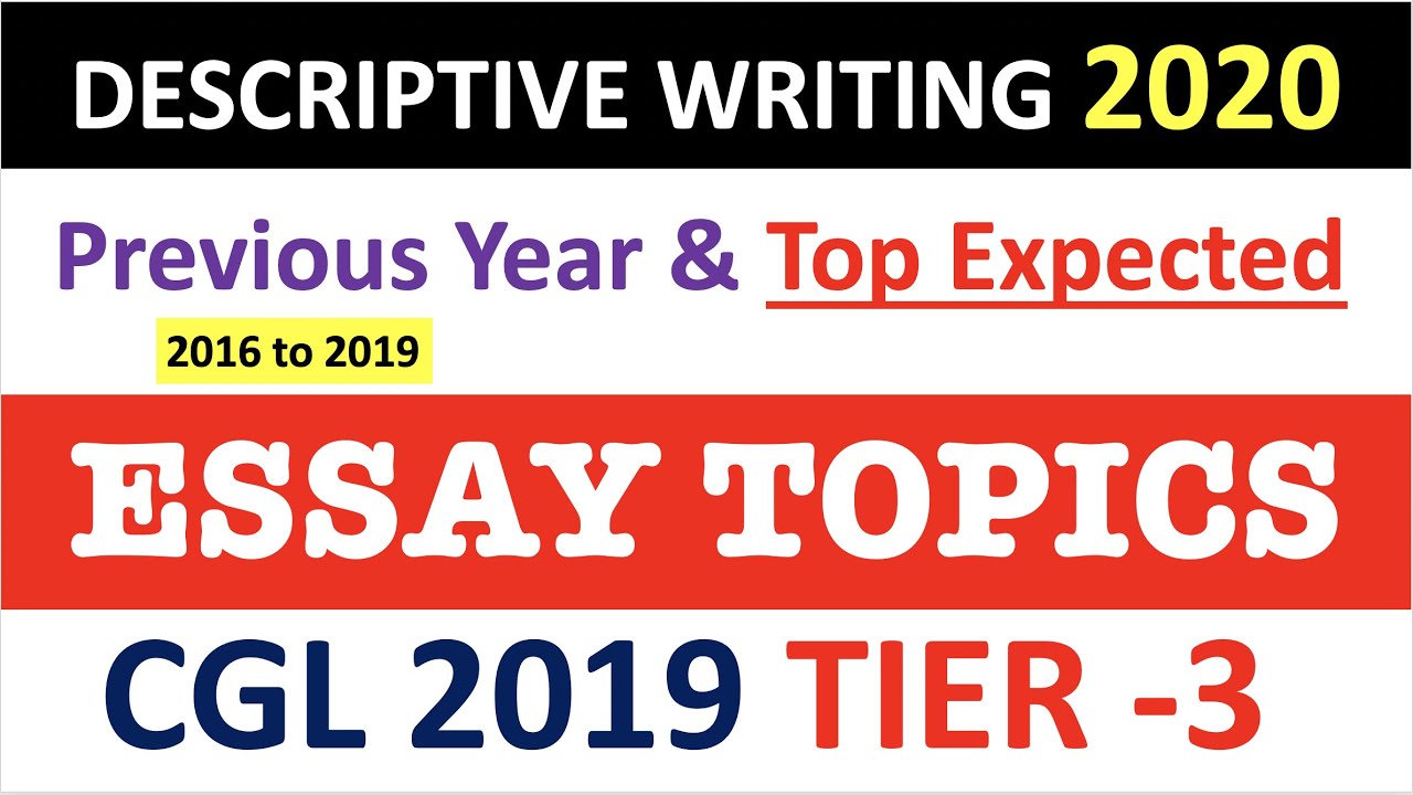 SSC CGL Tier-3 Important Expected Essay Topics and Previous Year Questions