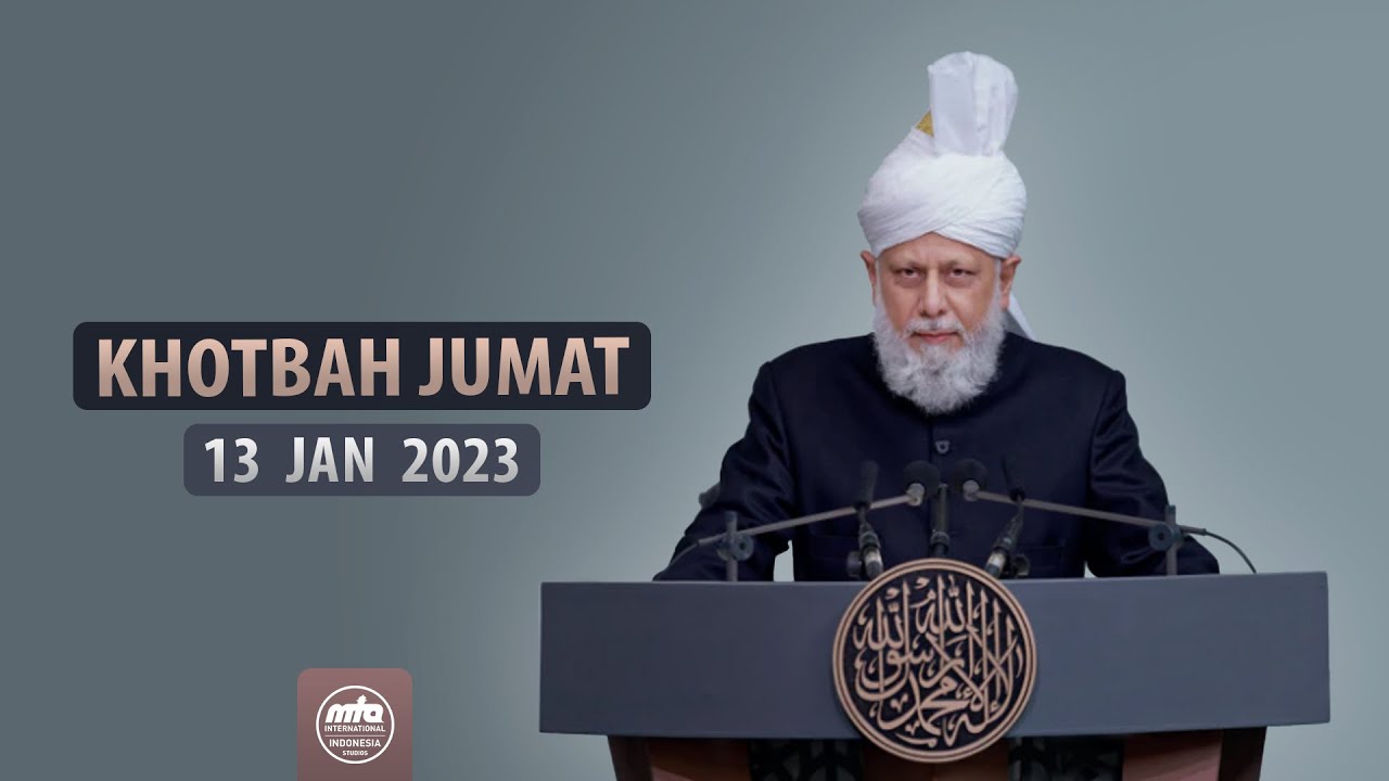 Khotbah Jumat | 13 Januari 2023 | Terjemahan Indonesia