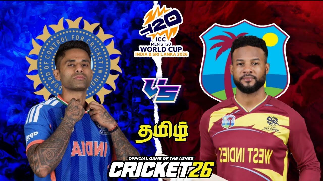 IND VS WI | LIVE | TAMIIL | ICC MEN'S T20 WORLD CUP 2026 | CRICKET 26 #indvswi #india #westindies