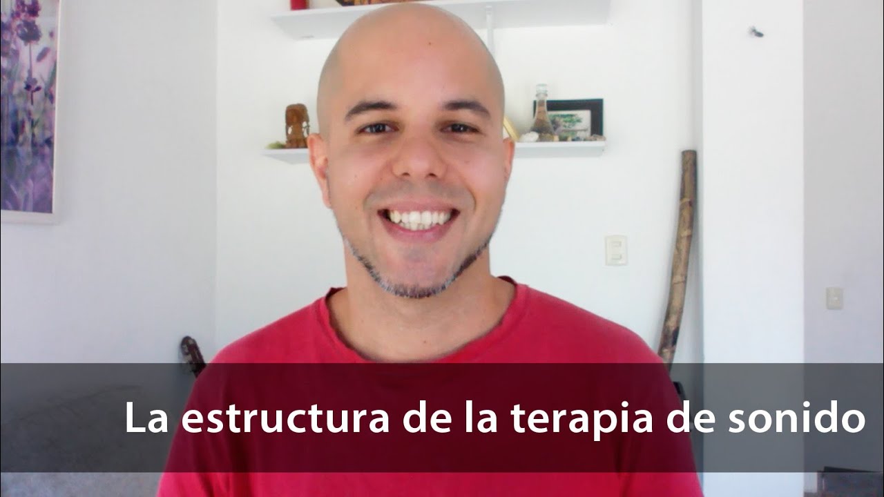 Estructura de la terapia de sonido