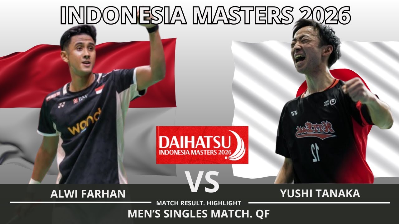 Alwi Farhan [INA] vs Yushi Tanaka [JPG] | Men's Single Badminton – Indonesia Masters 2026 QF