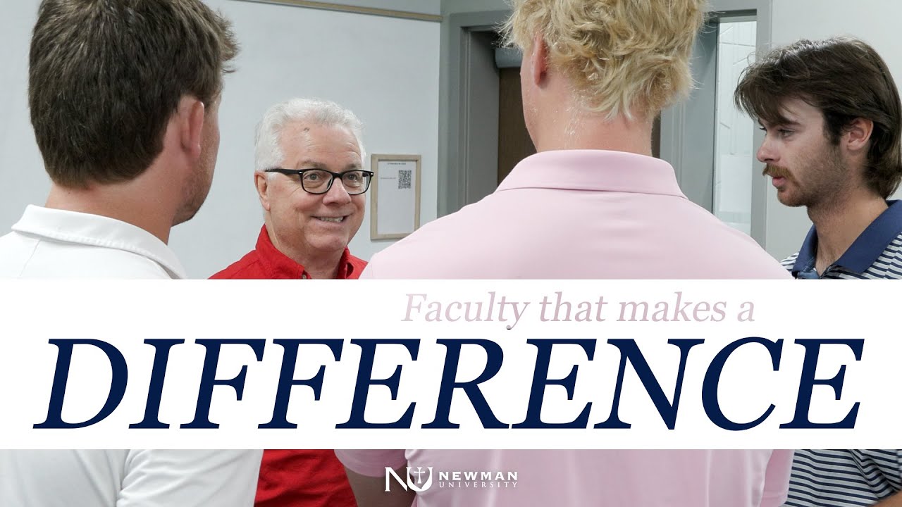 Newman Faculty - A Degree of Difference