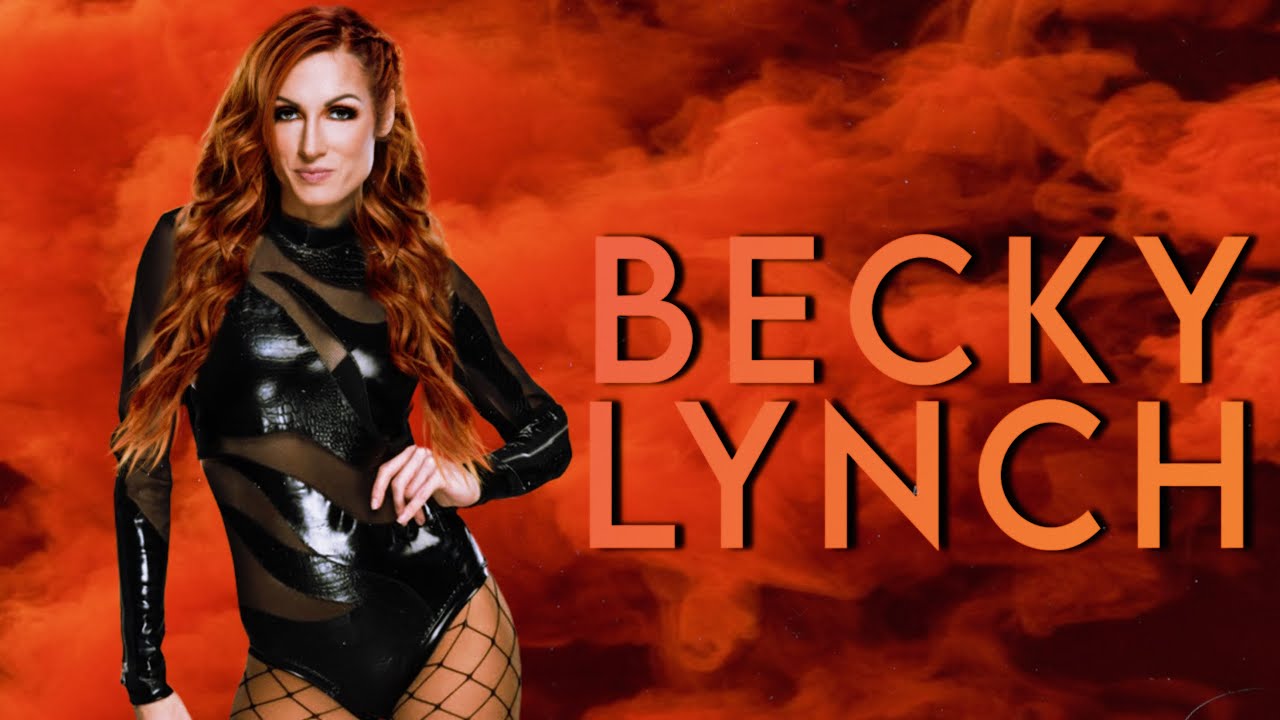 WWE- 2023 Becky Lynch Custom Titantron