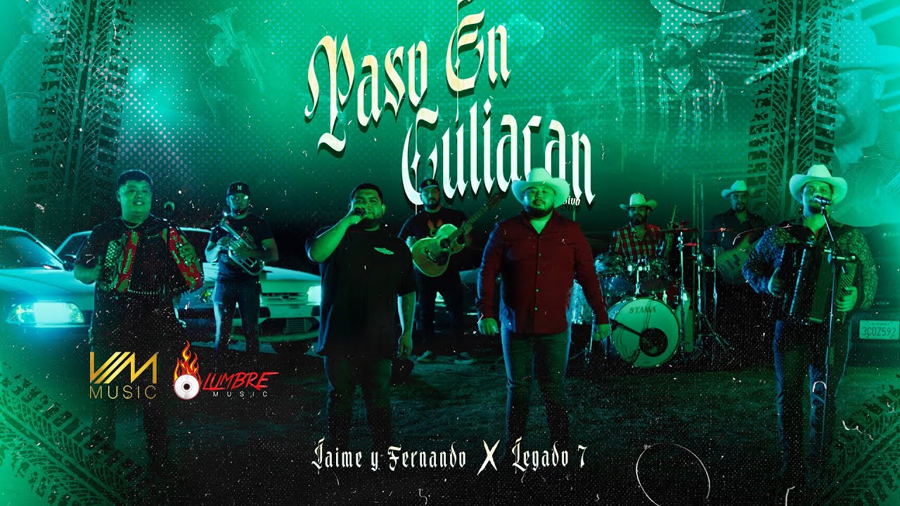 Paso En Culiacan - Legado 7 & Jaime Y Fernando (Video Oficial)
