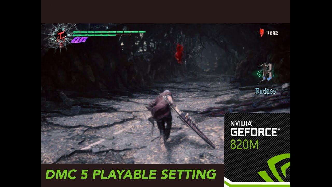 Devil May Cry 5 Playable Setting for Nvidia 820m