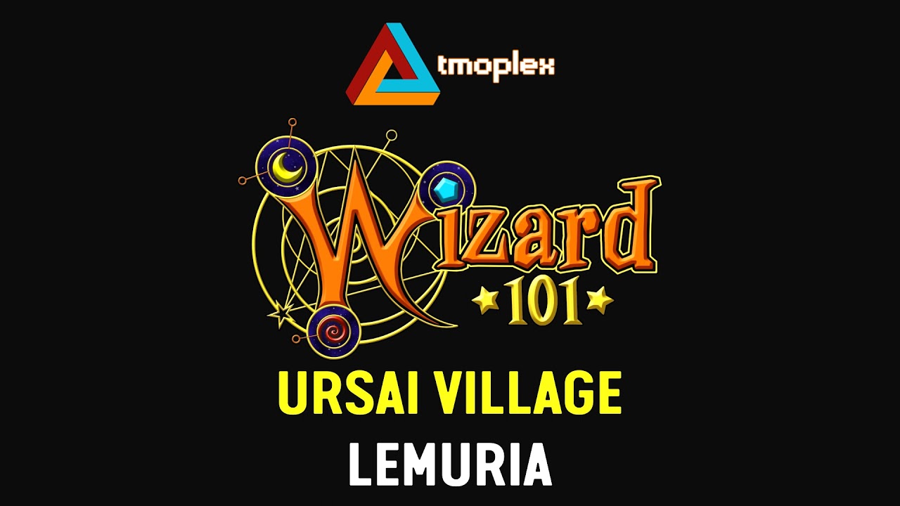 Wizard101: Lemuria | Ursai Village Theme [HD]