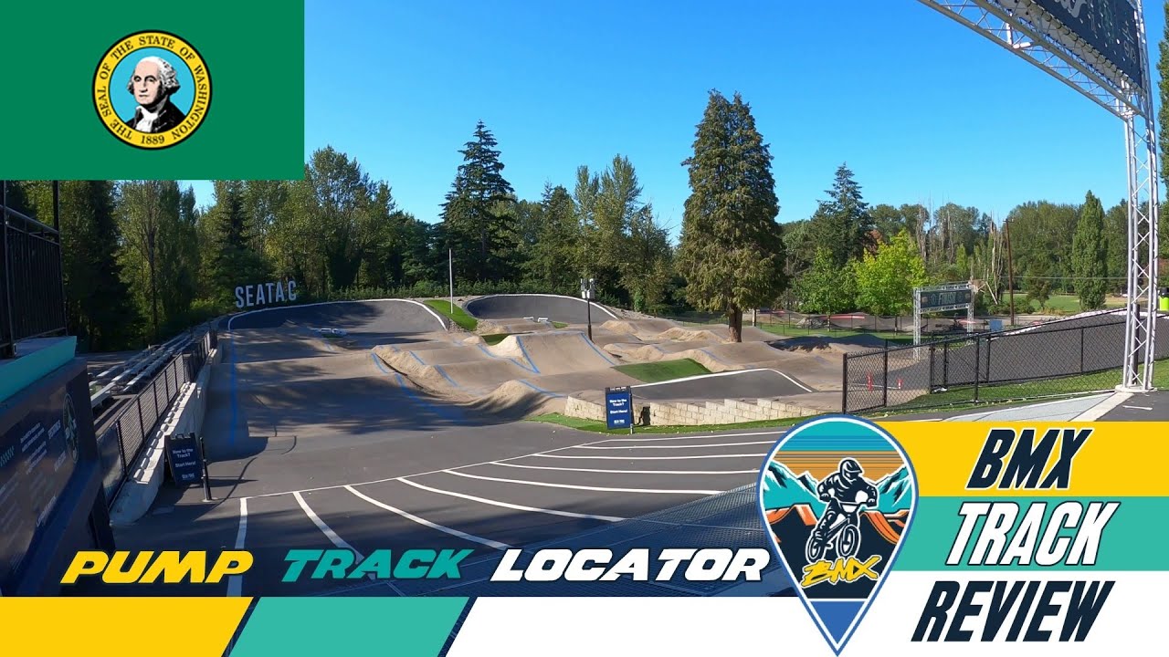 Exploring SeaTac BMX Track & Trails | History & In-Depth Review by Pump Track Locator